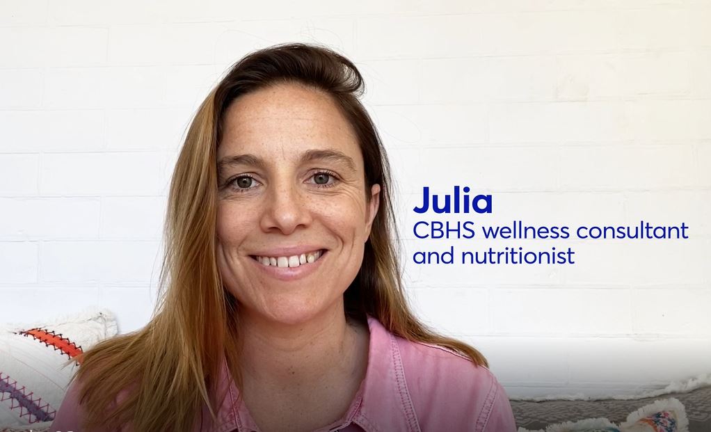 Julia, CBHS wellness consultant and nutritionist